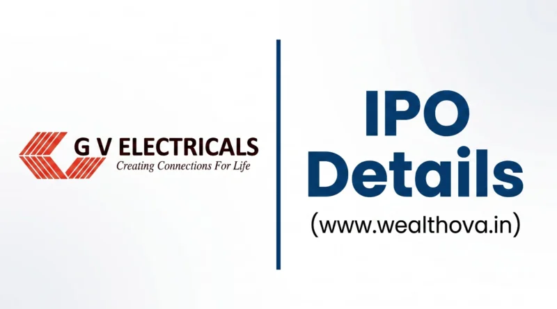 G.V. Electricals IPO Details banner featuring G V Electricals logo and Wealthova website